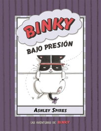 Binky bajo presión, Ashley Spires - JUVENTUD