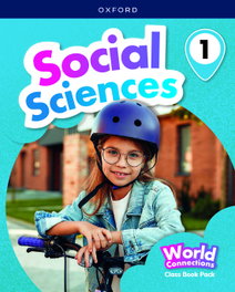 OXFORD UNIVERSITY PRESS, Social science 1 coursebook. World connections