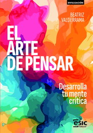 ESIC, El arte de pensar - Beatriz Valderrama