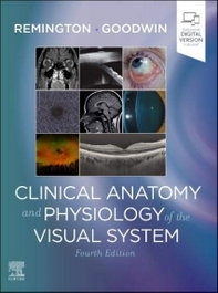 ELSEVIER UK Clinical anatomy and physiology of visual system (4th Ed)