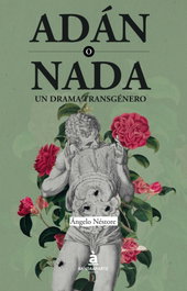 ADÁN O NADA, Angelo Néstore - BANDAAPARTE
