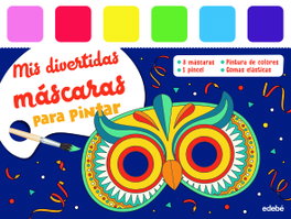 EDEBE, Mis divertidas máscaras para pintar