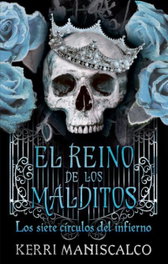 El reino de los malditos Vol. 2, Kerri Maniscalco - PUCK