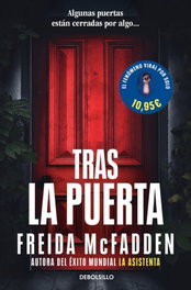 Tras la puerta, Freida McFadden - DEBOLSILLO