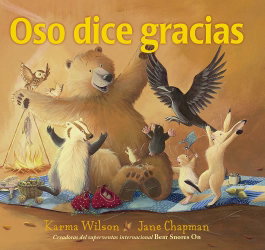 Oso dice gracias, Karma Wilson - PICARONA