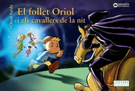 BARCANOVA, El follet Oriol i els cavallers de la nit, Òscar Sardà - BARCANOVA