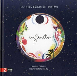 ZAHORI DE IDEAS, Infinito - Los ciclos mágicos del universo