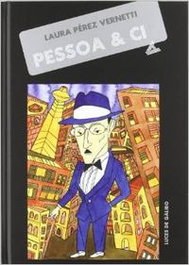 Pessoa & Cia, Laura Pérez Vernetti - LUCES GALIBO