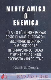 Mente amiga o enemiga, Nicolás S. Coppola - Editorial Adarve