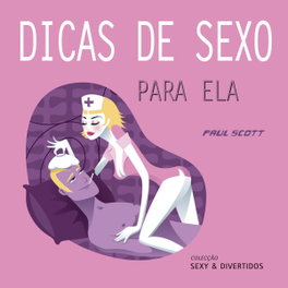 DICAS DE SEXO PARA ELE / PARA ELA, VV.AA. - EURO IMPALA PORTUGUES