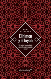 CAPITAN SWING LIBROS, El himen y el hiyab - María Porras