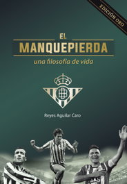 El manque pierda, una filosofía, Reyes Aguilar Caro - Alfar Ediciones