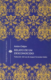 Relato de un desconocido, Antón Chéjov - INVISIBLES EDICIONES
