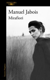 Mirafiori, Manuel Jabois - ALFAGUARA