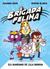 BEASCOA, Brigada felina: Els guardians de l´illa Boirosa - Susanna Isern
