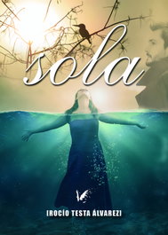 Sola, Rocío Testa Alvarez - ANGELS FORTUNE