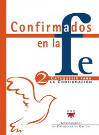 Confirmados en la fe: Catequesis para la Confirmación 2, Varios Autores - PPC