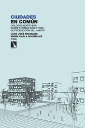 Ciudades en común, Juan José Michelini/ María Carla Rodríguez - CATARATA