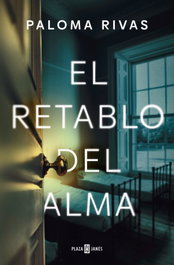PLAZA & JANES, El retablo del alma, Paloma Rivas - PLAZA & JANES