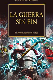 LA GUERRA SIN FIN (LA HEREJIA DE HORUS 33), Varios autores - Warhammer 40000