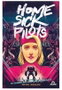 Home Sick Pilots 02