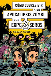 COMO SOBREVIVIR A UN APOCALIPSIS ZOMBI, NATALIA Y MAYDEN - Logista Compañia De Distribucion Integral, Sa