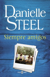 Siempre Amigos, Danielle Steel - PLAZA & JANES