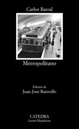 CATEDRA, METROPOLITANO, Carlos Barral - CATEDRA