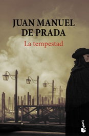 La tempestad, Juan Manuel de Prada - BOOKET