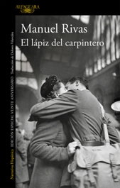 ALFAGUARA, El lápiz del carpintero, Manuel Rivas - ALFAGUARA