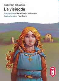 La visigoda, Isabel San Sebastián - LECTURIA