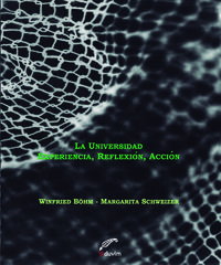 LA UNIVERSIDAD. EXPERIENCIA, REFLEXION Y ACCION, EDUVIM (IBD)
