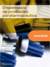 DISPENSACIÓ PRODUCTES PARAFARMACEUTICS, ALTAMAR EDITORIAL - ALTAMAR EDITORIAL