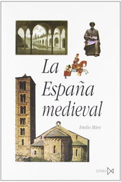 La España medieval, Emilio Mitre - AKAL