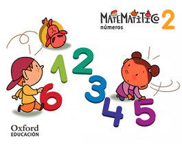 OXFORD UNIVERSITY PRESS, Números 4 años. Matematítico. Cuaderno 2 - OXFORD UNIVERSITY PRESS