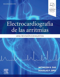 ELSEVIER EDITORIAL Electrocardiografía de las arritmias: Una revisión exhaustiva, 2.ª edición