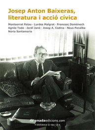 Josep Anton Baixeras, literatura i acció cívica, Magí Sunyer - ONADA EDICIONS