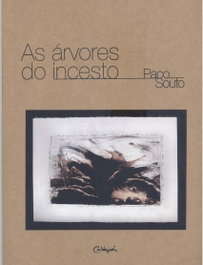 As árvores do incesto, Francisco Souto Barreiro - A.C. CALDEIRON