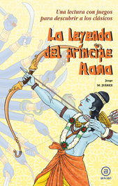 AKAL, La leyenda del príncipe Rama - Jorge Martínez Juárez