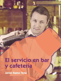 EL SERVICIO EN BAR Y CAFETERÍA, Javier Ramo Tena - SINTESIS EDITORIAL