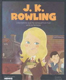 J.K. ROWLING: L´ESCRIPTORA QUE HA CONQUERIT EL MON, Bonalletra; House, Wuji - SHACKLETON KIDS