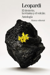 El desierto, la retama y el volcán: Antología, Giacomo Leopardi - ALIANZA