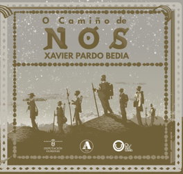 O camiño de Nós, Xavier Pardo Bedia - AIRA EDITORIAL