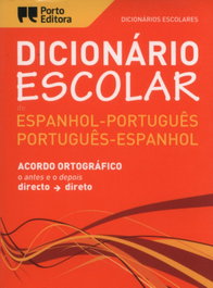 Porto Editora, Dicionário Escolar de Espanhol-Português / Português-Espanhol - Porto Escolar