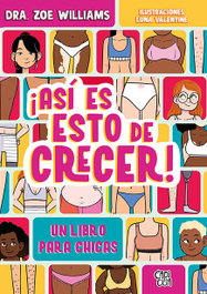 Así es esto de crecer, Zoe Williams - VR EUROPA