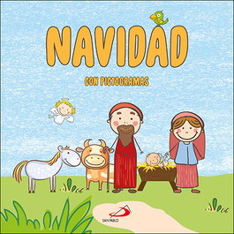 SAN PABLO EDITORIAL, Navidad con pictogramas - SAN PABLO EDITORIAL