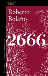 2666, Roberto Bolaño - ALFAGUARA