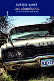 Los abandonos, Russell Banks - SEXTO PISO