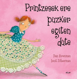 ALGAR EDITORIAL PRINTZESEK ERE PUZKER EGITEN DUTE
