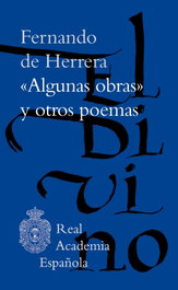 ESPASA CALPE, 'Algunas obras' y otros poemas, Fernando de Herrera - ESPASA CALPE
